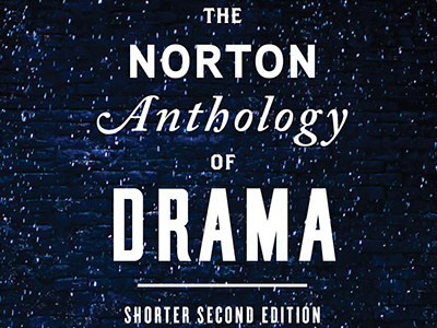 The Norton Anthology of Drama