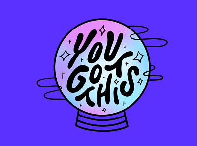 You Got This design handlettering illustration lettering sticker typography