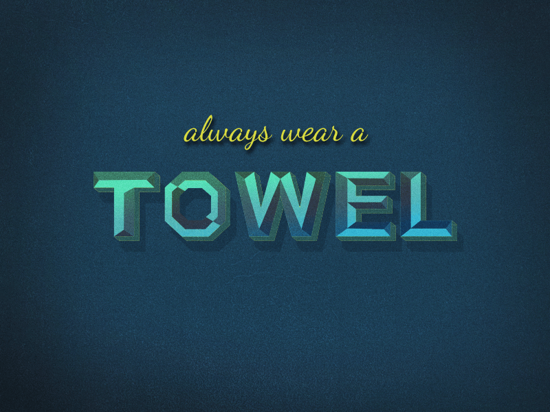 Always wear a towel 42 animation day design font gif handmade hitchhikers guide towel towelday type typography