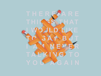 Quick tought lyrics pencil poster type typography