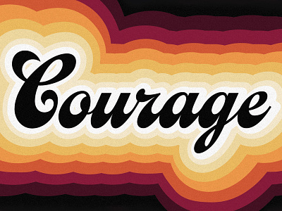 Courage color design graphicdesign handlettering lettering letters type typography vector