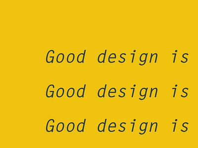 Good design is...