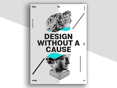 Design Without a Cause Poster #109 challenge conception creation creativity design challenge design experiment graphic design graphic designer inspiration photoshop poster poster art poster design process speed art