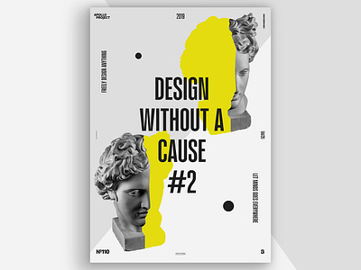 Design Without Cause #2 Poster #110 challenge conception creation creativity design challenge design experiment graphic design graphic designer grey inspiration minimal minimalist photoshop poster poster art poster design process sober speed art yellow