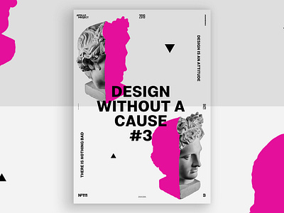 Design Without a Cause #3 Poster #111 challenge conception creation creativity design challenge graphic design graphic designer grey inspiration minimal minimalist photoshop pink poster poster art poster design process speed art