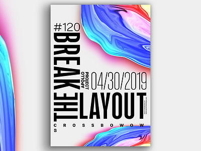 Break The Layout #4 Poster #120 challenge conception creation creativity design challenge design experiment graphic design graphic designer inspiration photoshop poster poster art poster design process speed art typogaphy typographic design typographic poster