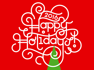 Happy Holidays! 2016 happy holidays happy new year merry xmas