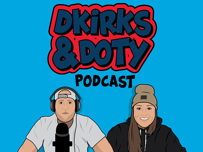 Dkirks & Doty Podcast