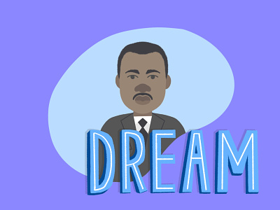 Martin Luther King’s Dream hand drawn hand drawn illustration hand drawn type hand lettering handdrawn handdrawn illustration handdrawn type handlettering illustration martin luther king martin luther king jr procreate procreate art procreateapp