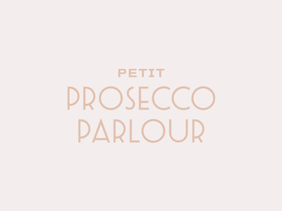 Petit Prosecco Parlour Logo boutique brand branding business champagne chic design french logo modern prosecco simple sophisticated typography