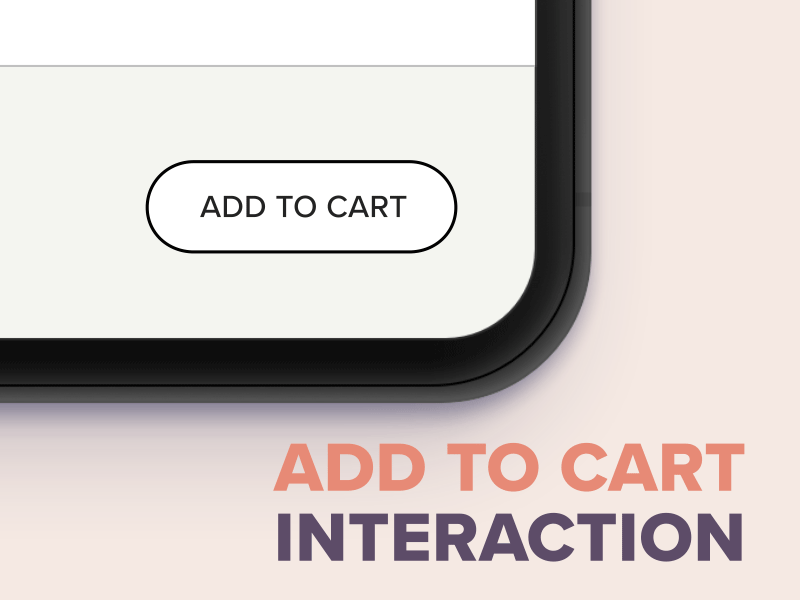 Add To Cart Interaction animation app branding button buy cart clean ecommerce illustration interaction interaction design layout micro-interaction mobile mobile app user experience design user interface user interface design ux
