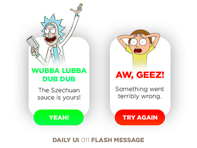 Daily UI #011 - Flash Message (Error/Success) dailyui flash popup rick and morty ui