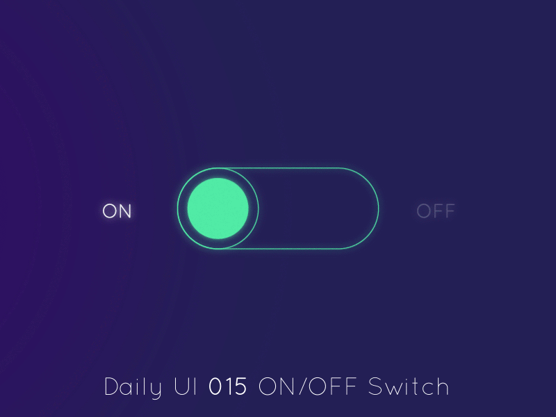 Daily UI #015 - ON/OFF Switch dailyui switch