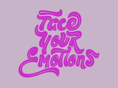 Face Your Emotions behance dribbble post emotions letter art lettering type art
