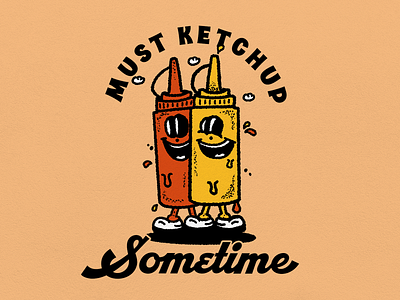 Must Ketchup Sometime - Character Design