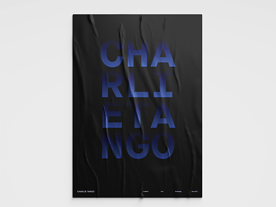 Charlie Tango Poster Series - Type