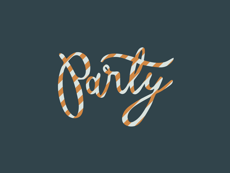 Party season. calligraphy gif design hand done script hand lettering party stripes