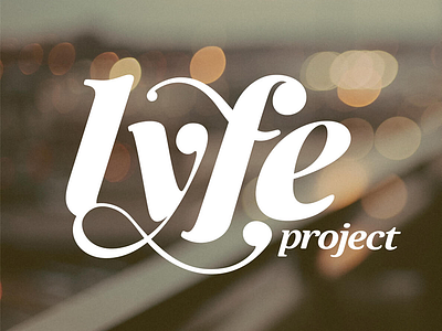 Lyfe Project