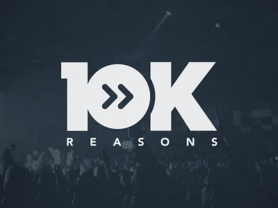 10,000 Reasons