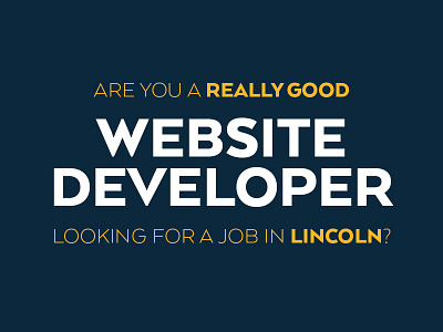 We Are Hiring! hiring job lincoln php recruiting web build web developer website work
