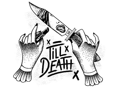 Till Death do us part hands illustration ink knife lips tattoo typography