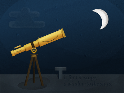 01 - T is for Telescope