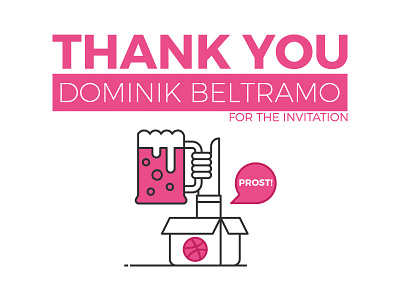 Thank You Dominik Beltramo beer box cheers debut dribbble first shot icon invitation invite outline prost thank you