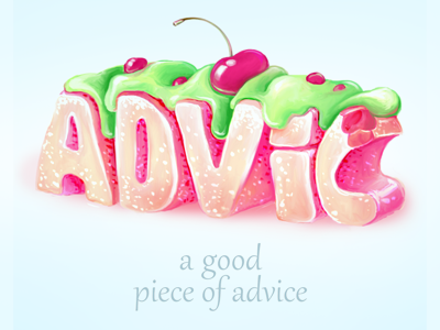 A good piece of advice advice cake cherry cute eatable funny illustration piece tasty