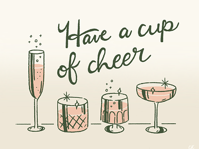 Have a cup of cheer! alcohol beverage champagne christmas drink drinks holiday illustration lettering lyrics song xmas