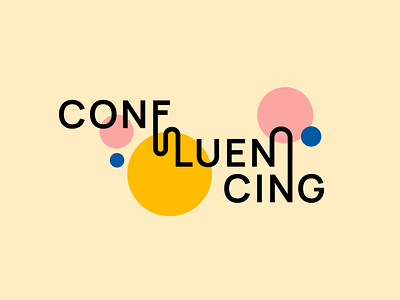 Confluencing - Typography bauhaus confluence confluencing experimental lettering liquid logotype movement playful typogaphy typographic