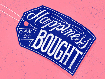 Happiness Can't Be Bought black friday handmade illustration lettering shopping type typography