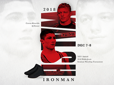 Walsh Ironman athlete design graphic ironman marketing matchup sports tournament typeography walsh wrestler wrestling