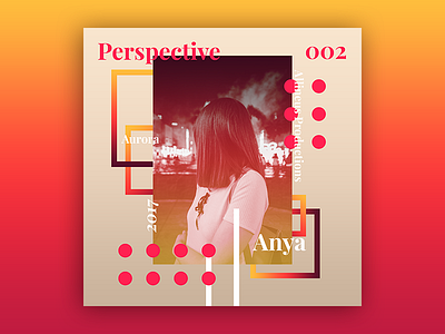 Perspective 002 - Anya