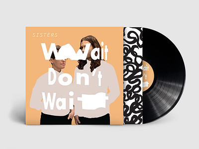 SISTERS Album Art album cover design music pattern record typography vinyl