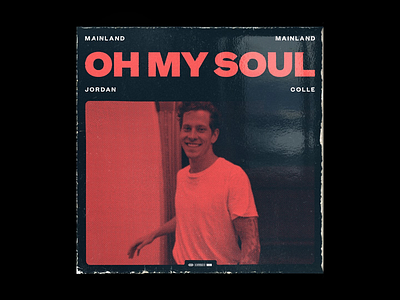 Oh My Soul – Single album album art music record rock single worship