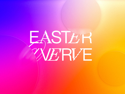 Easter at Verve