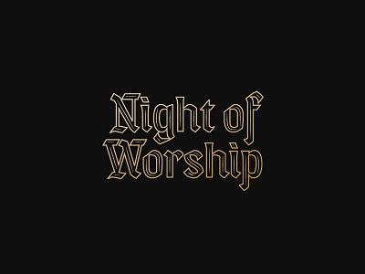 Night of Worship brand identity branding custom type graphic design logo shading type typography