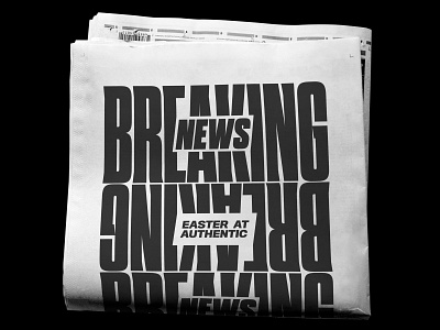 Breaking News » Hot Off the Press branding breaking news church easter graphic graphic design layout minimal newspaper type typography vector