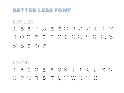 Better Less Font