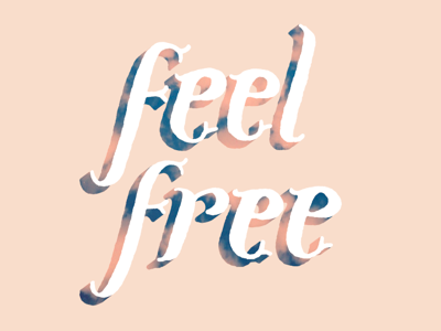 Feel Free clouds color free hand lettering positive postage typography