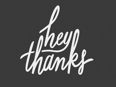 Hey thanks! hand lettering lettering script thanks vector