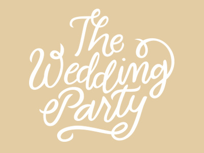 Wedding Party brush brush lettering custom hand lettering invitation typography wedding