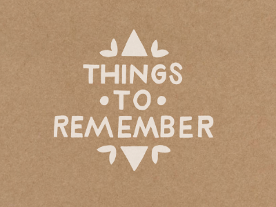 Things to remember