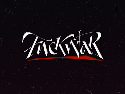 F*ck War challenge composition lettering typography