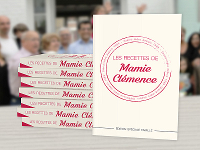 Les recettes de Mamie Clémence book cuisine edition family print recipies traditions