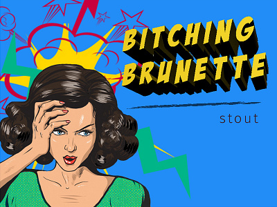 Bitching Brunette beer label craft beer pop art product design