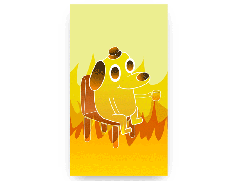 This is Fine - Memes Art Show by Scott Balmer on Dribbble