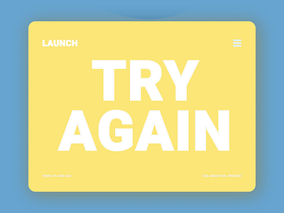 Launch | Try Again | SVG Animation | Freebies 2d animation asim branding das day design download each free freebie gif graphic design illustration json lottie motion graphics png svg ui