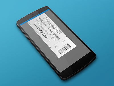 Dribbble invite available ! dribbble invite left mockup nexus smartphone ticket