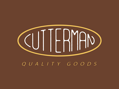 Cutterman quality goods design graphic lettering